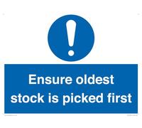 Ensure Oldest Stock Is Picked First Sign - 400x300mm - A3L