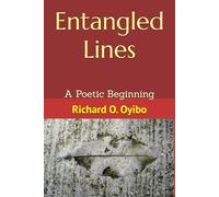 Entangled Lines: A Poetic Beginning