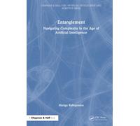 Entanglement : Navigating Complexity in the Age of Artificial Intelligence