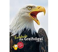 Entdecke die Greifvogel: Mit groem Greifvogelquiz, Schmidt 9783866593374 New.