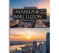 Entdecken Manila & Insel Luzon mit Familie 2025-2026