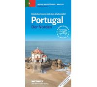 Entdeckertouren mit dem Wohnmobil Portugal: Der Norden: 97