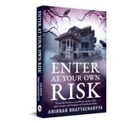 Enter At Your Own Risk