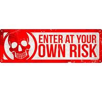 Enter At Your Own Risk Slim Tin Sign 30.5x10.1cm