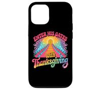 Enter His Gates With Thanksgiving Spiritual Case for iPhone 12/12 Pro