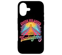 Enter His Gates With Thanksgiving Spiritual Case for iPhone 17