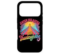 Enter His Gates With Thanksgiving Spiritual Case for iPhone 17 Pro