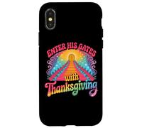Enter His Gates With Thanksgiving Spiritual Case for iPhone X/XS