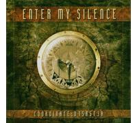 Enter My Silence - Coordinate: D1sa5t3r