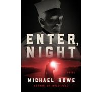 Enter, Night: A Novel