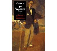 Enter Sir Robert (Angela Thirkell Barsetshire)