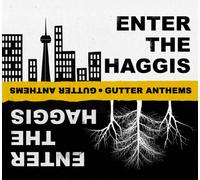 Enter the Haggis - Gutter Anthems (W/Book) (Dig)
