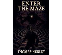 Enter the Maze
