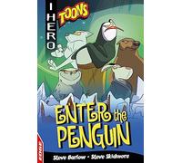 Enter The Penguin: I HERO: Toons: Enter The Penguin (EDGE: I HERO: Toons)