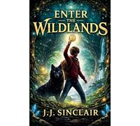 Enter The Wildlands