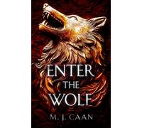 Enter The Wolf