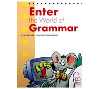 ENTER THE WORLD OF GRAMMAR BOOK 1