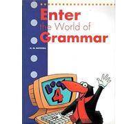 ENTER THE WORLD OF GRAMMAR BOOK 4