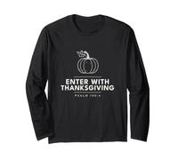 Enter with Thanksgiving Psalm 100:4 Pumpkin Line Art Long Sleeve T-Shirt
