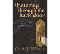 Entering Through the Back Door