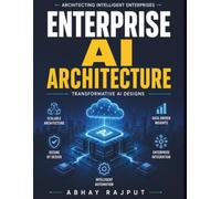 Enterprise AI Architecture: AI transformation patterns | AI and business processes | Real-time data AI | AI storage solutions | Interoperable AI systems | AI sustainability solutions