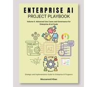 Enterprise AI Project Playbook - Volume II
