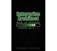 Enterprise Architect mode in progress, please wait |: Student Homework Planner and Journal Notebook | Perfect gift for Enterprise Architect Student