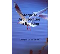 Enterprise Architecture In Banking