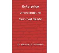 Enterprise Architecture Survival Guide