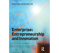 Enterprise: Entrepreneurship and Innovation – Skills and Resources for Entrepreneurship and Innovation
