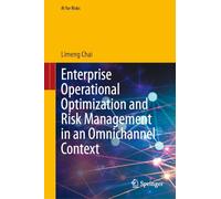 Enterprise Operational Optimization and Risk Management in an Omnichannel Context (AI for Risks)