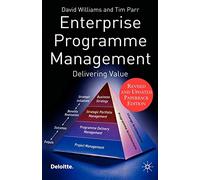 Enterprise Programme Management: Delivering Value