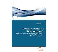 Enterprise Resource Planning System: Measuring Employees' Usage Behavior and its Impact on Performance