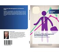 Enterprise Risk Management and Sarbanes-Oxley: Impact on Accounting Audit Practice