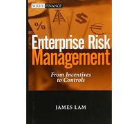 Enterprise Risk Management: From Incentives to Controls (Wiley Finance)