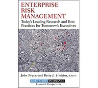 Enterprise Risk Management: Today's Leading Research and Best Practices for Tomorrow's Executives (Robert W. Kolb Series)