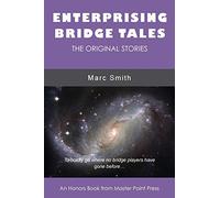 Enterprising Bridge Tales: The Original Stories