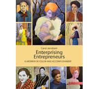 Enterprising Entreprenuers: 16 Women of Color and Accomplishment