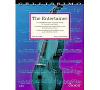Entertainer: 37 Entertaining Pieces from Classical Music to Pop for Cello and...