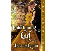 Entertaining the Earl: A Regency Historical Romance: 2 (Vows in Vauxhall Gardens)