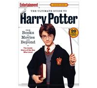 Entertainment Weekly The Ultimate Guide to Harry Potter