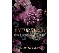 Enthralled: A Redemption Billionaire Romance (The ROGUES Billionaire Series)