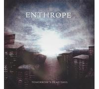 Enthrope - Tomorrow S Dead Days