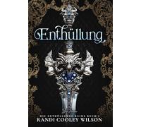 Enthüllung: Ein paranormaler, romantischer Liebesroman (Die Enthüllungs-Reihe)
