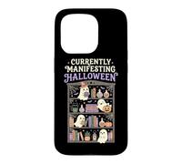 Enthusiast Currently Manifesting Halloween Spooky Case for iPhone 15 Pro