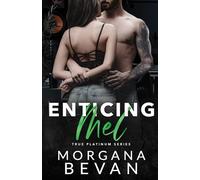 Enticing Mel: A Rockstar Romance: 3 (True Platinum Rock Star Romance Series)
