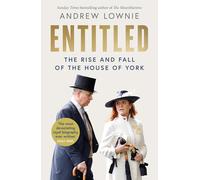Entitled: The Sunday Times bestselling ‘most devastating royal biography ever written’ (Daily Mail)