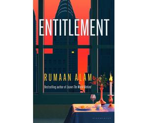 Entitlement: The exhilarating new novel from the author of Leave the World Behin