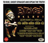 Entombed - Dclxvi - To Ride, Shoot Straight And Speak The Truth