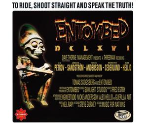 Entombed DCLXVI: To Ride, Shoot Straight and Speak the Truth (CD) (US IMPORT)